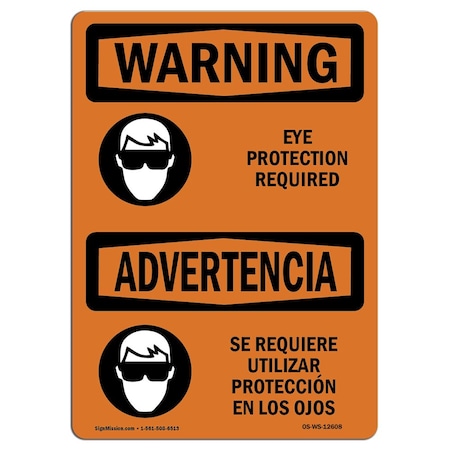 Signmission OSHA Sign, Eye Protection Required Bilingual, 14in X 10in Rigid Plastic, 14" W, 10" H, Landscape OS-WS-P-1014-L-12608